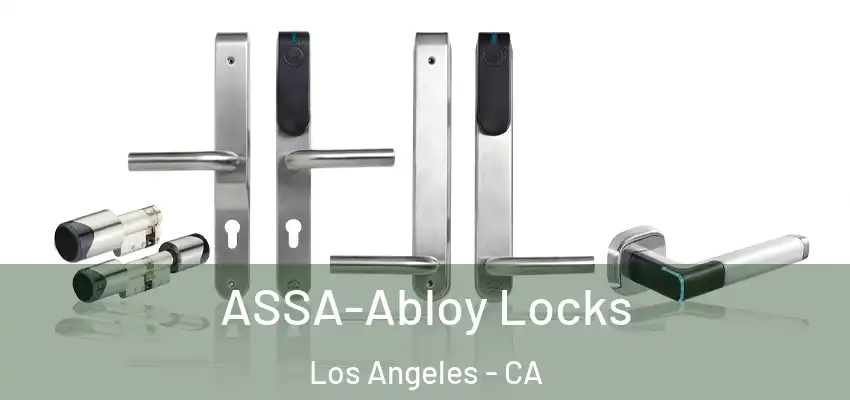  ASSA-Abloy Locks Los Angeles - CA